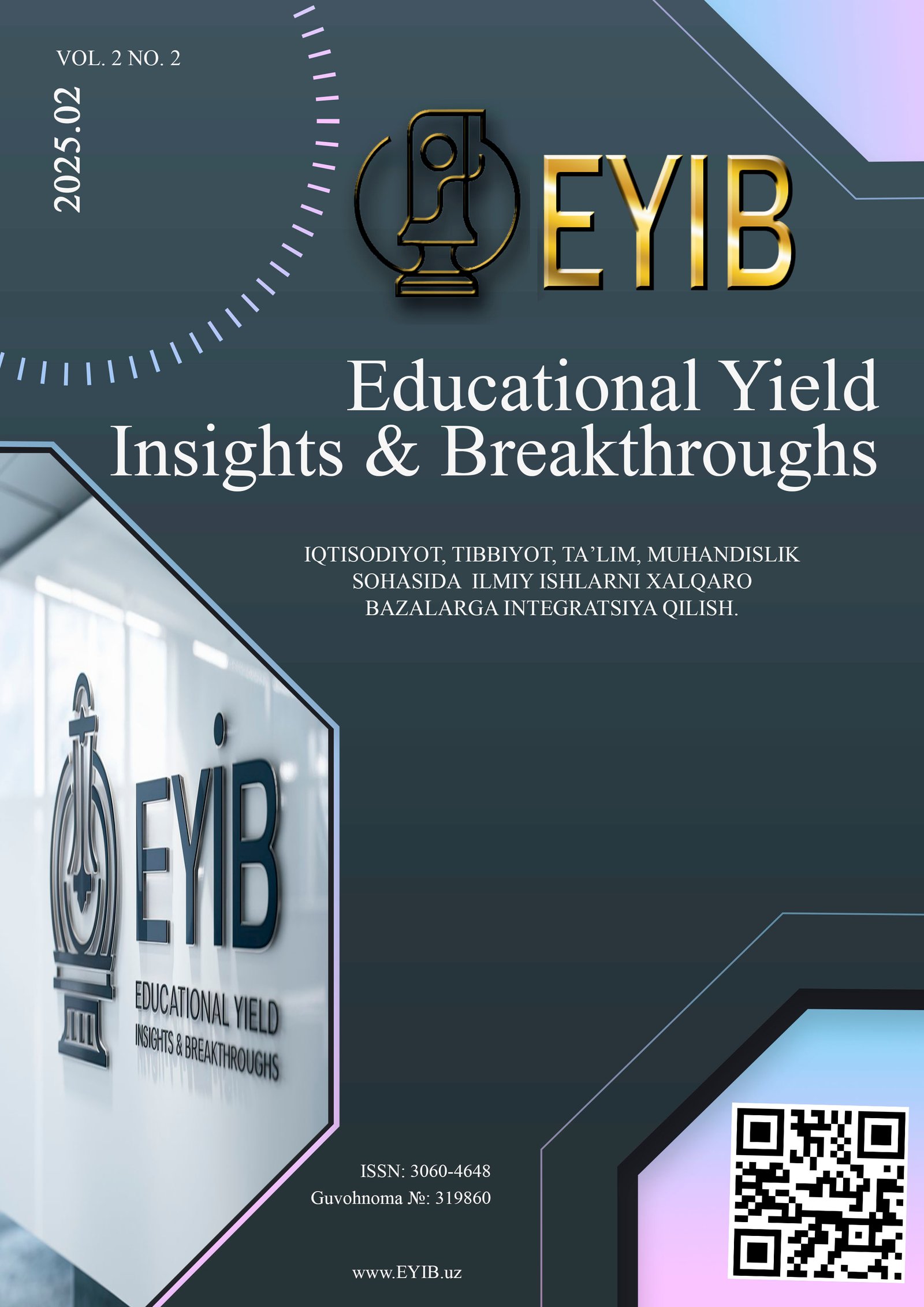 					View Vol. 2 No. 2 (2025): Educational Yield Insights & Breakthroughs
				