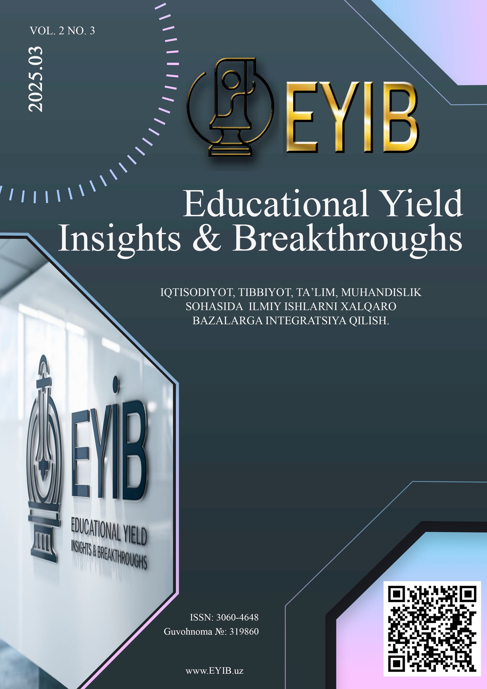 					View Vol. 2 No. 3 (2025): Educational Yield Insights & Breakthroughs (EYIB)
				